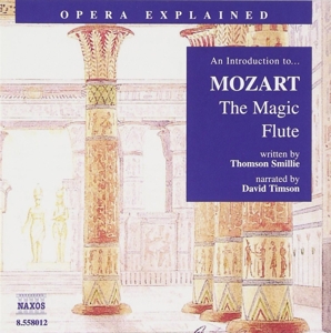 MAGIC FLUTE:OPERA EXPLAIN<br/><h5>Megjelenés: 2002-10-07</h5>