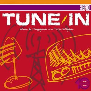 TUNE IN-SKA & REGGAE IN P<br/><h5>Megjelenés: 2003-06-30</h5>