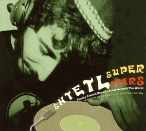 SHTETL SUPERSTARS: FUNKY<br/><h5>Megjelenés: 2006-10-12</h5>