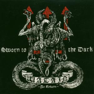 SWORN TO THE DARK -DIGI-<br/><h5>Megjelenés: 2007-02-22</h5>