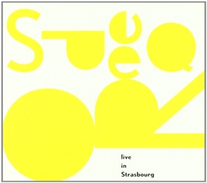 LIVE IN STRASBOURG<br/><h5>Megjelenés: 2007-06-28</h5>