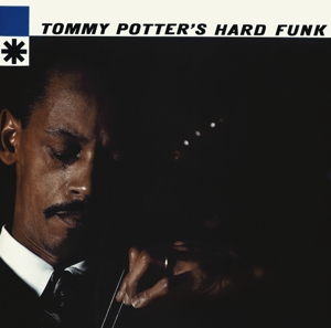 TOMMY POTTER'S HARD FUNK<br/><h5>Megjelenés: 2008-02-05</h5>