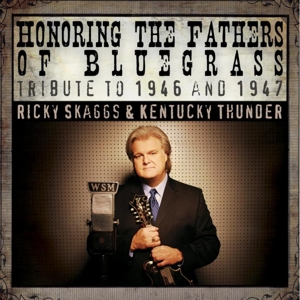 HONORING THE FATHERS OF BLUEGRASS<br/><h5>Megjelenés: 1990-06-30</h5>