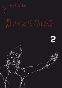 YOUNG BUCKETHEAD 2<br/><h5>Megjelenés: 2009-04-01</h5>