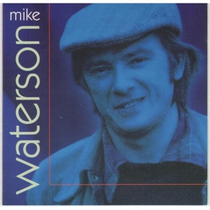 MIKE WATERSON<br/><h5>Megjelenés: 2009-04-02</h5>