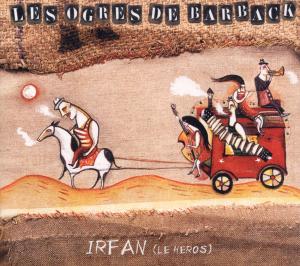 IRFAN, LE HEROS<br/><h5>Megjelenés: 2009-07-02</h5>