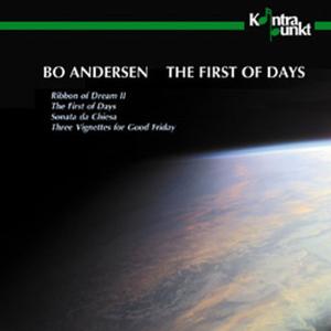 BO ANDERSEN - FIRST OF DAYS<br/><h5>Megjelenés: 2009-09-10</h5>