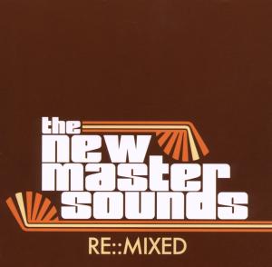 NEW MASTERSOUNDS: RE::MIX<br/><h5>Megjelenés: 2010-06-15</h5>