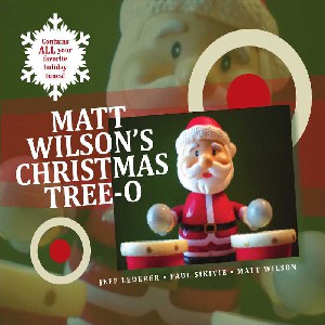 MATT WILSON'S CHRISTMAS TREE-O<br/><h5>Megjelenés: 2010-11-18</h5>