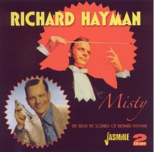 MISTY - GREAT HIT SOUNDS OF RICHARD HAYMAN<br/><h5>Megjelenés: 2011-03-21</h5>