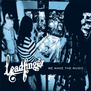 WE MAKE THE MUSIC<br/><h5>Megjelenés: 2011-06-16</h5>