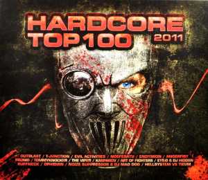 HARDCORE TOP 100 2011<br/><h5>Megjelenés: 2011-07-01</h5>