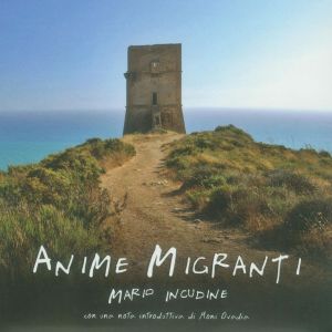 ANIME MIGRANTI<br/><h5>Megjelenés: 2011-09-22</h5>