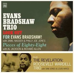 EVANS BRADSHAW TRIO + ROOSEVELT WARDELL TRIO<br/><h5>Megjelenés: 2012-01-16</h5>