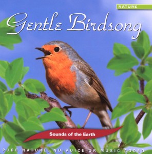 SOUNDS OF THE EARTH -GENTLE BIRDSONGS<br/><h5>Megjelenés: 2012-03-01</h5>