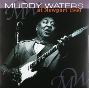 AT NEWPORT 1960/ MUDDY WATERS SINGS BIG BILL<br/><h5>Megjelenés: 2012-06-14</h5>