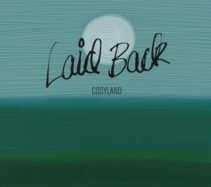 LAID BACK COSYLAND (CD) | Lemezkuckó CD bolt