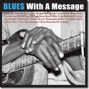 BLUES WITH A MESSAGE<br/><h5>Megjelenés: 2019-09-26</h5>