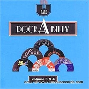 ULTRA RARE ROCKABILLY 3&4<br/><h5>Megjelenés: 2013-02-07</h5>