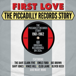 FIRST LOVE - PICCADILLY RECORDS STORY<br/><h5>Megjelenés: 2013-06-28</h5>