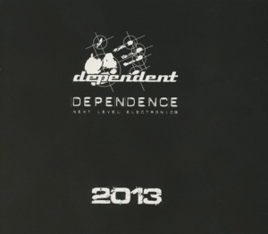 DEPENDENCE 2013<br/><h5>Megjelenés: 2014-02-20</h5>