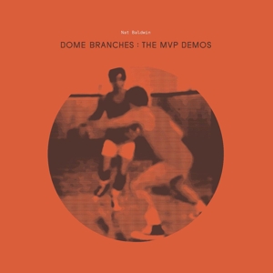 DOME BRANCHES: THE MVP DEMOS<br/><h5>Megjelenés: 2013-11-07</h5>