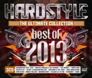 BEST OF 2013 - HARDSTYLE THE ULTIMATE COLLECTION<br/><h5>Megjelenés: 2013-11-01</h5>