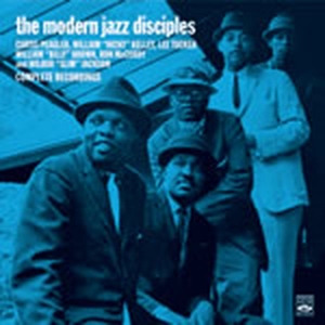 COMPLETE RECORDINGS: MODERN JAZZ DISCIPLES/RIGHT DOWN FRONT<br/><h5>Megjelenés: 2014-05-06</h5>