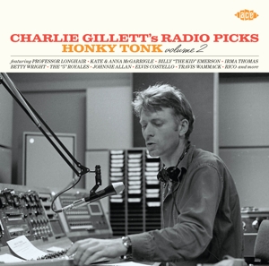 CHARLIE GILETT'S RADIO PICKS - HONKY TONK VOLUME 2<br/><h5>Megjelenés: 2014-10-30</h5>