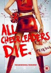 ALL CHEERLEADERS DIE<br/><h5>Megjelenés: 2014-10-13</h5>