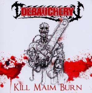 KILL MAIM BURN<br/><h5>Megjelenés: 2010-07-16</h5>