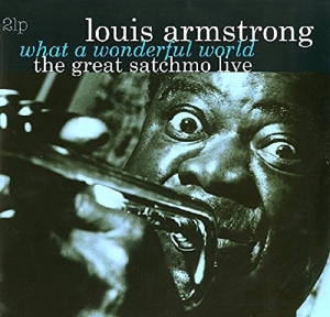 GREAT SATCHMO LIVE/WHAT A WONDERFUL WORLD<br/><h5>Megjelenés: 2015-02-12</h5>