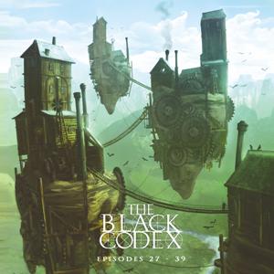 THE BLACK CODEX, EPISODES 27-39<br/><h5>Megjelenés: 2015-01-29</h5>