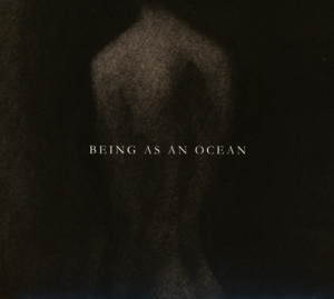 BEING AS AN OCEAN<br/><h5>Megjelenés: 2015-07-02</h5>