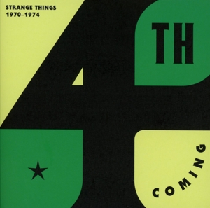 STRANGE THINGS: THE COMPLETE WORKS 1970-1974<br/><h5>Megjelenés: 2015-10-22</h5>