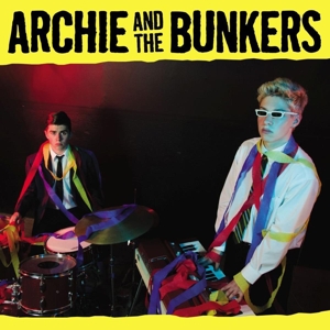 ARCHIE AND THE BUNKERS<br/><h5>Megjelenés: 2016-01-21</h5>