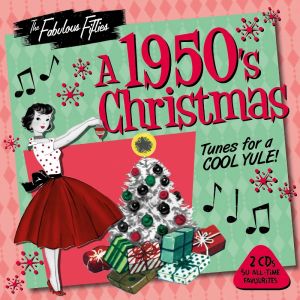 A 1950S CHRISTMAS<br/><h5>Megjelenés: 2015-11-20</h5>