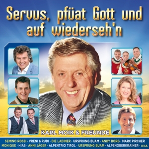 SERVUS, PFUAT GOTT UND AUF WIEDERSEH'N<br/><h5>Megjelenés: 2015-11-05</h5>