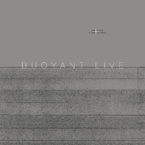 BUOYANT LIVE<br/><h5>Megjelenés: 2016-01-28</h5>