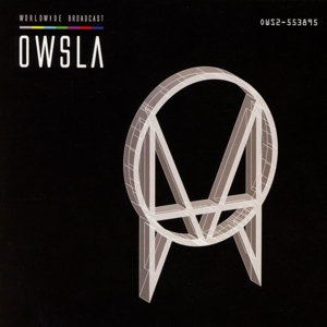 OWSLA WORLDWIDE BROADCAST<br/><h5>Megjelenés: 2016-03-24</h5>