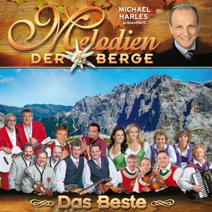 MELODIEN DER BERGE - DAS BESTE<br/><h5>Megjelenés: 2016-03-03</h5>