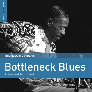 ROUGH GUIDE: BOTTLENECK B<br/><h5>Megjelenés: 2016-03-10</h5>