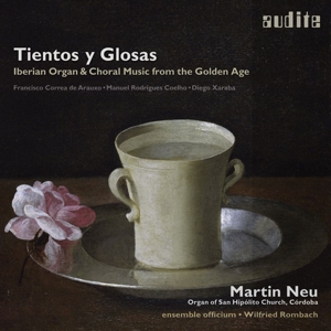 TIENTOS Y GLOSAS:IBERIAN ORGAN & CHORAL MUSIC<br/><h5>Megjelenés: 2015-07-03</h5>