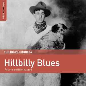 ROUGH GUIDE TO HILLBILLY BLUES<br/><h5>Megjelenés: 2017-02-02</h5>