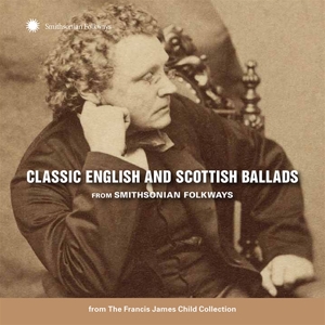 CLASSIC ENGLISH & SCOTTISH BALLADS<br/><h5>Megjelenés: 2017-04-20</h5>