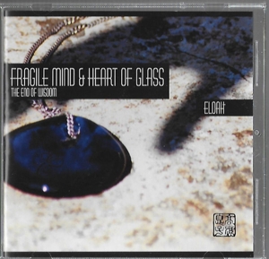 FRAGILE MIND & HEART OF GLASS<br/><h5>Megjelenés: 2017-04-13</h5>