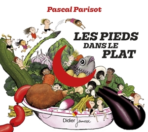 LES PIEDS DANS LE PLAT<br/><h5>Megjelenés: 2017-06-01</h5>