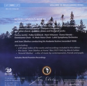 SIBELIUS EDITION VOL.13:MISCELLANEOUS WORKS<br/><h5>Megjelenés: 2011-09-26</h5>