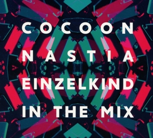 COCOON IBIZA 2017 MIXED BY NASTIA & EINZELKIND<br/><h5>Megjelenés: 2017-08-25</h5>