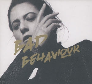 BAD BEHAVIOUR<br/><h5>Megjelenés: 2018-02-02</h5>